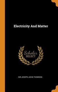 Produktbild: Electricity and Matter