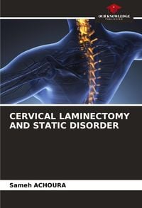Produktbild: Cervical Laminectomy and Static Disorder