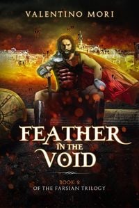 Produktbild: Feather in the Void (The Farsian Trilogy, #2)