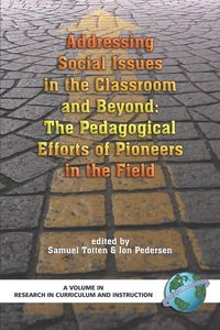 Produktbild: Addressing Social Issues in the Classroom and Beyond