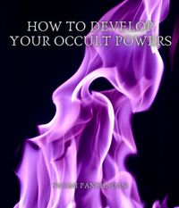 Produktbild: How to Develop your Occult Powers