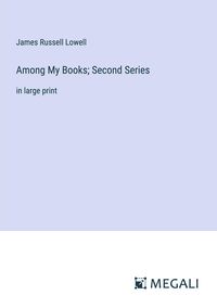 Produktbild: Among My Books; Second Series