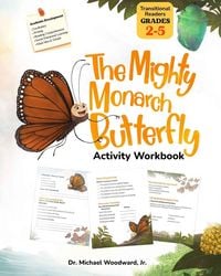Produktbild: The Mighty Monarch Butterfly Activity Workbook