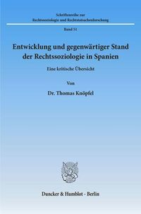 Bild vom Artikel Entwicklung und gegenwärtiger Stand der Rechtssoziologie in Spanien. vom Autor Thomas Knöpfel
