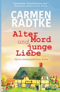 Produktbild: Ein Fall f&uuml;r Eve Holdsworth / Alter Mord und junge Liebe