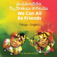 Produktbild: We Can All Be Friends (Telugu-English)