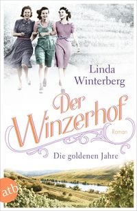 Produktbild: Der Winzerhof - Die goldenen Jahre