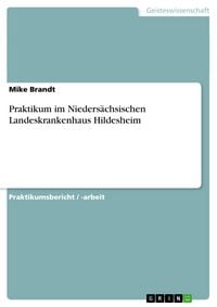 Produktbild: Praktikum im Nieders&auml;chsischen Landeskrankenhaus Hildesheim