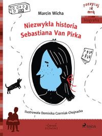 Produktbild: Niezwyk&iquest;a historia Sebastiana Van Pirka