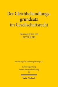 Produktbild: Der Gleichbehandlungsgrundsatz im Gesellschaftsrecht