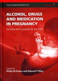 Bild vom Artikel Alcohol, Drugs and Medication in Pregnancy vom Autor Philip M./ Riley, Edward P. Preece