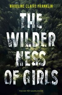 Produktbild The Wilderness of Girls