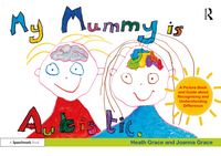 Produktbild: Grace, H: My Mummy is Autistic