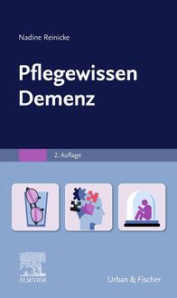 Bild vom Artikel PflegeWissen Demenz vom Autor Nadine Reinicke