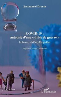 Produktbild: COVID-19 : autopsie d'une "dr&ocirc;le de guerre"