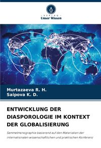 Produktbild: Entwicklung der Diasporologie im Kontext der Globalisierung
