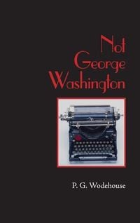 Produktbild: Not George Washington, Large-Print Edition