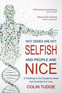 Produktbild: Why Genes Are Not Selfish and People Are Nice