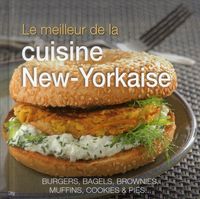 Produktbild: Le Meilleur De La Cuisine New-Yorkaise