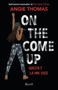 Produktbild: On the come up. Questa &egrave; la mia voce