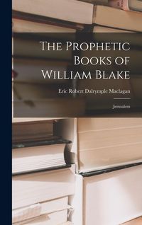 Produktbild: The Prophetic Books of William Blake