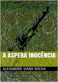 Produktbild: A &Aacute;spera Inoc&ecirc;ncia