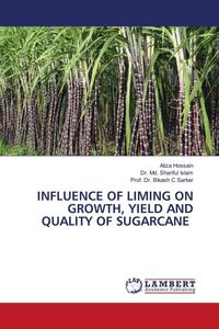 Produktbild: Influence Of Liming On Growth, Yield and Quality Of Sugarcane