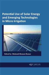 Produktbild: Potential Use of Solar Energy and Emerging Technologies in Micro Irrigation