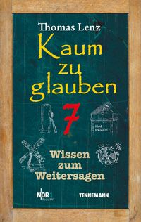 Bild vom Artikel Kaum zu glauben 7 vom Autor Thomas Lenz