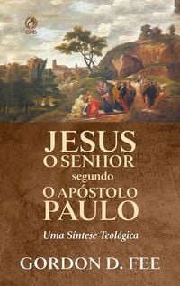 Produktbild: Jesus o Senhor Segundo o Ap&oacute;stolo Paulo