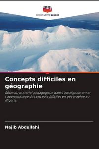 Produktbild: Concepts difficiles en g&eacute;ographie
