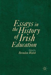 Produktbild: Essays in the History of Irish Education