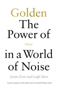 Produktbild: Golden: The Power of Silence in a World of Noise