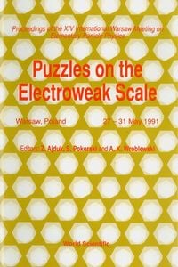 Produktbild: Puzzles on the Electroweak Scale - Proceedings of the 14th International Warsaw Meeting on Elementary Particle Physics