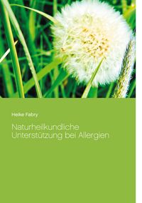 Produktbild: Naturheilkundliche Unterst&uuml;tzung bei Allergien