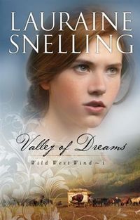 Produktbild: Valley of Dreams (Wild West Wind Book #1)