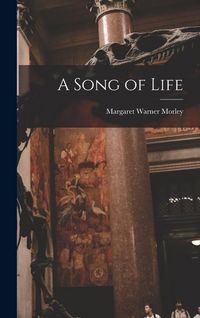 Produktbild: A Song of Life