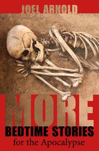 Produktbild: More Bedtime Stories for the Apocalypse