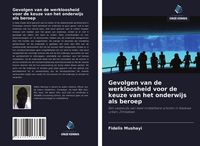 Produktbild: Gevolgen van de werkloosheid voor de keuze van het onderwijs als beroep