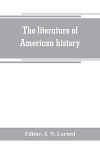 Produktbild: The literature of American history