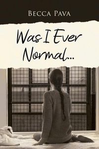 Produktbild: Was I Ever Normal...