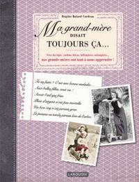 Produktbild: Ma grand-m&egrave;re disait toujours &ccedil;a...