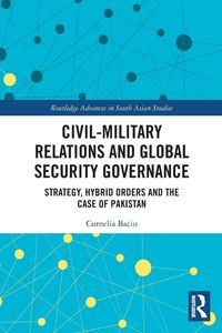 Produktbild: Civil-Military Relations and Global Security Governance