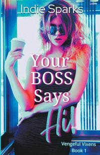 Produktbild: Your Boss Says Hi!