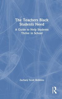 Produktbild: The Teachers Black Students Need