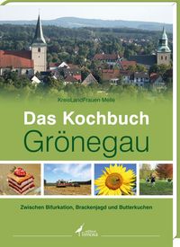 Bild vom Artikel Das Kochbuch Grönegau vom Autor KreisLandFrauen Melle