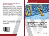 Produktbild: Implementation of Local and Global Planning Algorithms