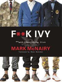 Produktbild: F--K Ivy and Everything Else