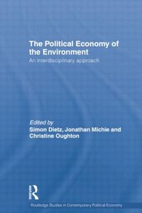Produktbild: Dietz, S: Political Economy of the Environment