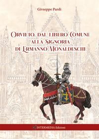Produktbild: Orvieto, dal libero comune alla signoria di Ermanno Monaldeschi